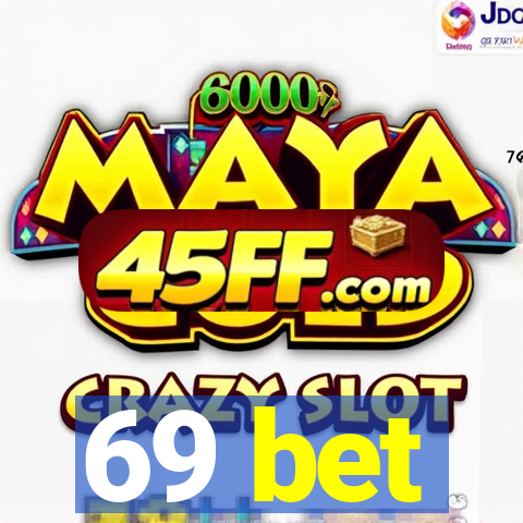 69 bet